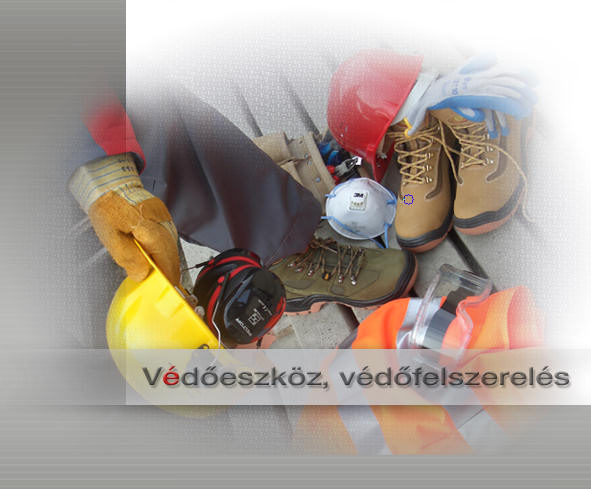 Védőeszköz, védőfelszerelés